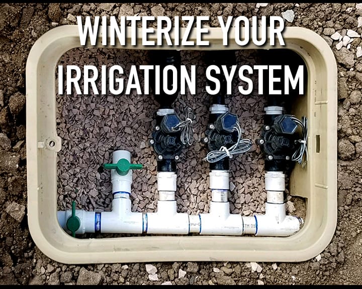 winterize your irrigation system